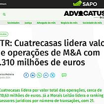 TTR: Cuatrecasas lidera valor de operaes de M&A com 1.310 milhes de euros